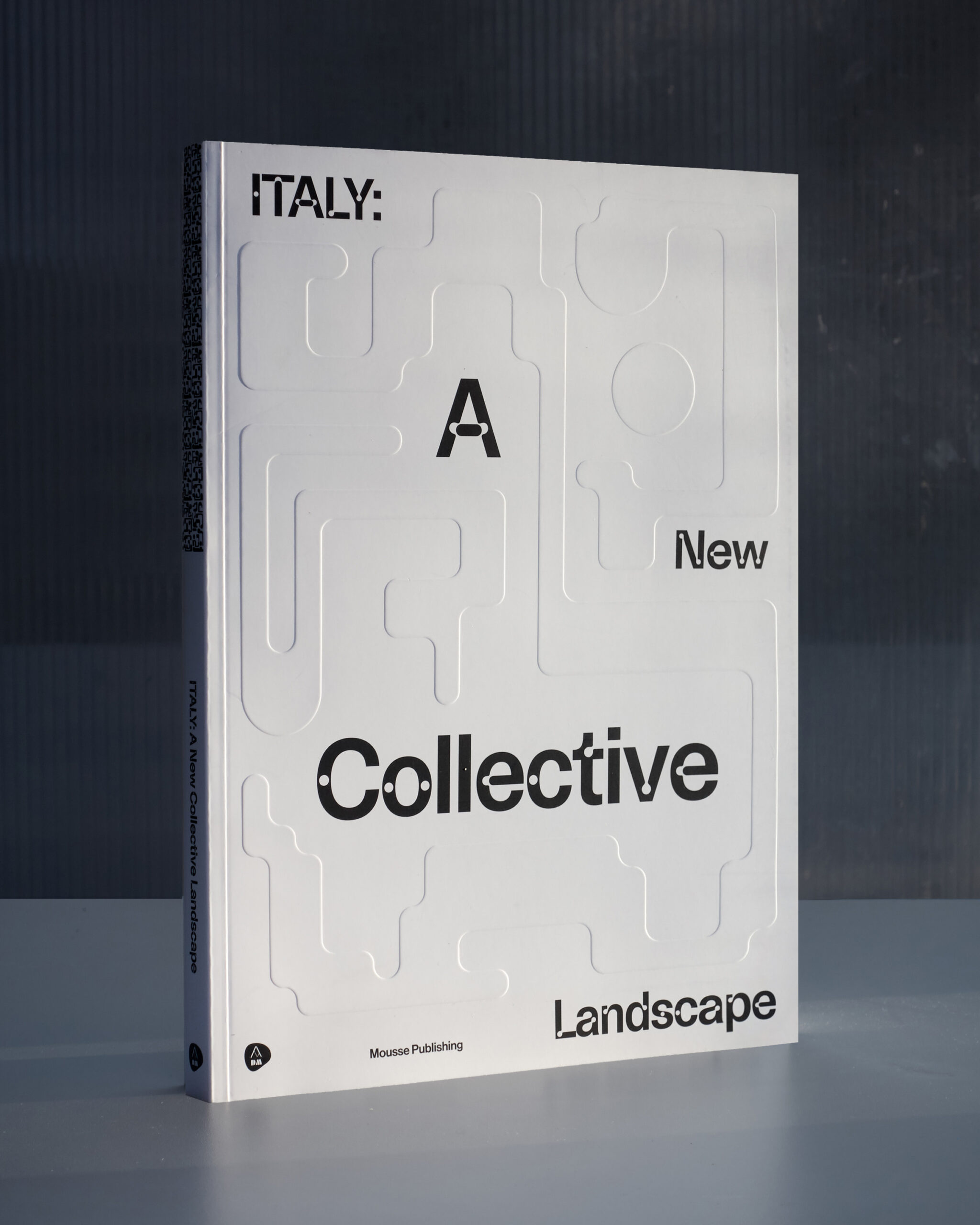 Italy: A New Collective Landscape**[MOUSSE Publishing]